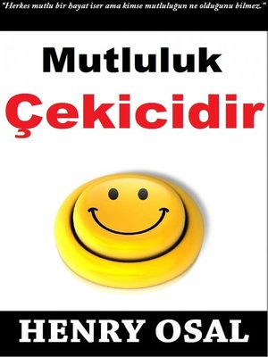 cover image of Mutluluk Çekicidir